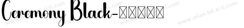 Ceremony Black字体转换